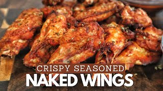 Crispy Naked Fried Chicken WIngs [upl. by Fancy]