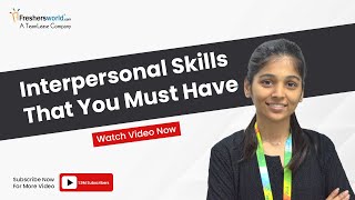 Interpersonal Skills That You Must Have In Workplace [upl. by Anaiuq]