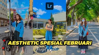 FREE 50 PRESET LIGHTROOM  AESTHETIC SPESIAL FEBRUARI  LIGHTROOM TUTORIAL [upl. by Solraced]