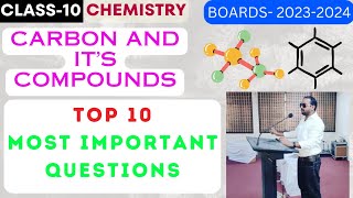 10th CBSE Board 2024  10 Most Important Questions  Carbon And Its Compounds  cbse ncert board [upl. by Orland]