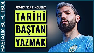 Sergio Agüero Hikayesi  quotBİR KULUBÜN TARİHİNİ DEĞİŞTİREN ADAMquot [upl. by Ris633]