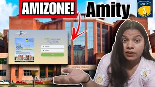 Everything You Should Know about Amity AMIZONE Portal  Amity University Noida  Students Portal [upl. by Seiber385]