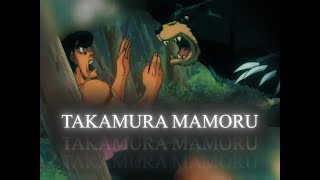 Takamura Mamoru edit [upl. by Medea]