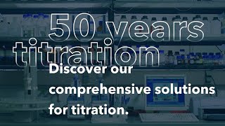 50 Years Titration  Discover our complete solutions for titration  SI Analytics [upl. by Aissatan]