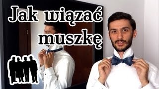 Jak wiązać muszkę [upl. by Encratia]