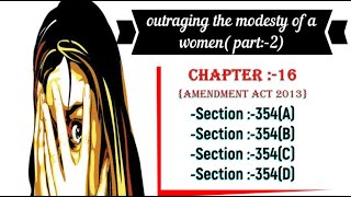 IPC outraging the modesty of a women  Chapter 16  Section 354ABCD [upl. by Bobker]