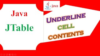 Java JTable Ep04  Underline Specific Cell Contents [upl. by Padegs]