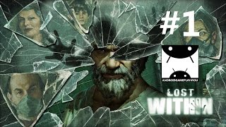 Lost Within Android GamePlay 1 1080p [upl. by Eenolem]