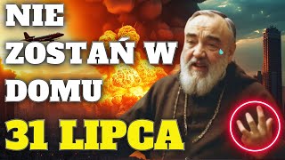 NIESAMOWITA PRZEPOWIEDNIA OJCA PIO NA 31 LIPCA 2024 R TO BYŁO OSTATNIE PROROCTWO OJCA PIO [upl. by Nuli]