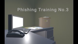 Phishing Training No 3 [upl. by Kwarteng]