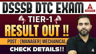 DSSSB DTC Manager Mechanical 2022 Exam  Tier1 Result Out  Must Watch [upl. by Abih]