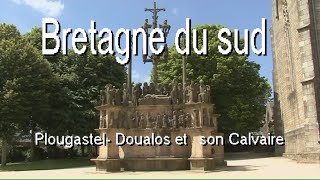 Bretagne du sud PlougastelDoualos et son magnifique calvaire LC VIDEO [upl. by Vento]