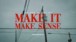 Biz Laden  Make It Make Sense feat Tre Gotti 424 Official Music Video [upl. by Say]