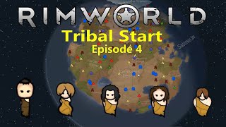 RimWorld Tribal Start  Episode 4 [upl. by Hach939]