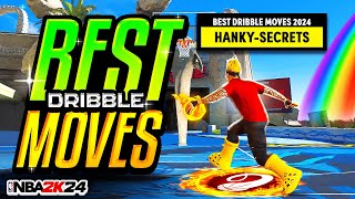 BEST DRIBBLE MOVES FOR ALL BUILDS in NBA 2K24  FASTEST DRIBBLE MOVES amp COMBOS 2K24 [upl. by Tratner]