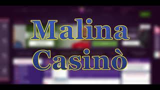 Malina Casino  Video recensione dei migliori bookmakers e siti di scommesse online [upl. by Elda]