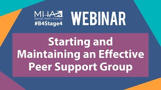 WEBINAR Starting and Maintaining an Effective Peer Support Group [upl. by Mccord]