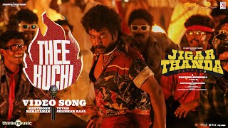 Theekuchi  Jigarthanda DoubleX  Raghava LawrenceSJ Suryah  Karthik Subbaraj  Santhosh Narayanan [upl. by Harlen]