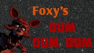 Foxys quotdum dum dumquot song 1 HOUR [upl. by Reiner]