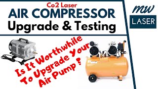 Co2 Laser AIR COMPRESSOR Upgrade Setup amp Testing With Ultimate Air Assist [upl. by Hoopen]