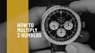 Breitling  How to Use the Slide Rule  How to Multiply 2 numbers [upl. by Glennis252]