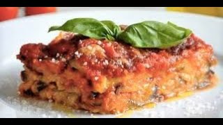 PARMIGIANA di MELANZANE ricetta classica di Melanzane alla parmigiana ANCHE SENZA FRIGGERE [upl. by Coreen]