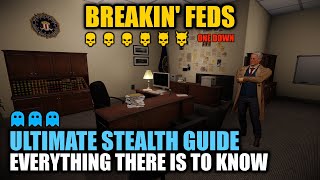 PAYDAY 2 Breakin Feds DSOD Ultimate Stealth Guide  Everything there is to know [upl. by Aser]