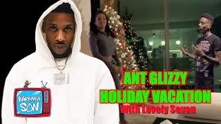 Ant Glizzy Spent Holiday With Lovely Seven Taliban Baby Mother [upl. by Inna]