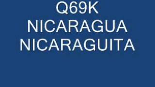 Q69K Nicaragua Nicaraguita [upl. by Naret]