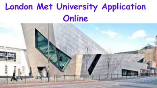 How To Apply For Admission Into London Metropolitan University  London Met Online Application [upl. by Lizzy]