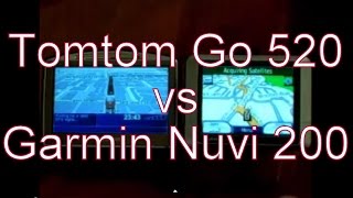 TomTom Go 520 vs Garmin Nuvi 200 Demo [upl. by Noira]