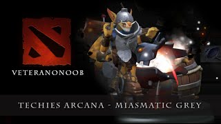 Dota 2  Techies Arcana Miasmatic Grey [upl. by Farrington782]