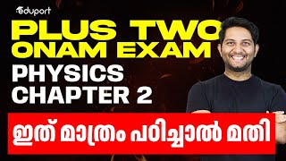 Plus Two Physics  Chapter 2 Important Questions  Sure Questions Onam Exam  Eduport Plus Two [upl. by Dyane]