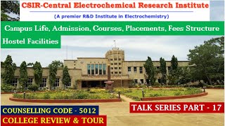 CSIRCECRI KARAIKUDI Campus Life Admission Courses Placements Fees Structure  College Review [upl. by Asiel]