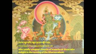 21 Praises to Tara  Chanted by the 17th Karmapa [upl. by Nhguavahs]