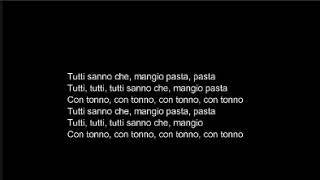 Bello Figo pasta con tonno  lyrics [upl. by Nylirehs183]