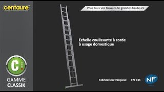 Comment utiliser votre échelle coulissante Centaure  CLC2 [upl. by Acinoreb]