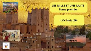 Les Mille et une Nuits  Tome Premier  LX 60 Nuit  Livre Audio Gratuit [upl. by Anyer529]