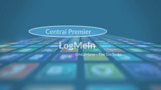 LogMeIn Central  One2Many  The 6 Tasks [upl. by Alekim]