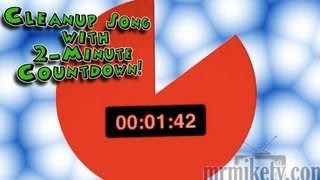 Cleanup Song w 2 Minute Countdown  songs for children [upl. by Aninep]