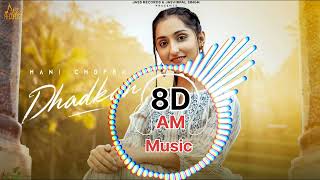 8D SONG  Dhadkan  Mani Chopra  Paras Chopra  New Punjabi Songs 2022  Jass Records [upl. by Kirch]