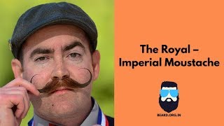 Royal Imperial Moustache [upl. by Arnelle]