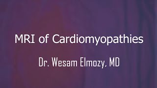 MRI of Cardiomyopathies [upl. by Reggy]