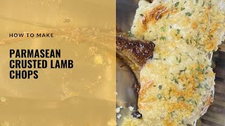 Parmasean Crusted Lamb Chops [upl. by Greenlee808]