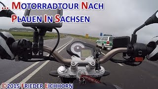 Motorradtour nach Plauen in Sachsen [upl. by Matilda]