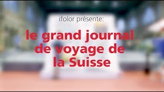 ifolor Moments  Le grand journal de voyage de la Suisse  FR [upl. by Ilak]