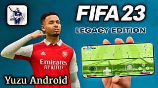 FIFA 23 Legacy Edition on Mobile  Yuzu Android   Android FIFA 2023 Nintendo Game  Tap Tuber [upl. by Memberg]