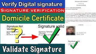 How to verify digital signature on Domicile Certificate  How to download domicile certificate [upl. by Eyahsal]