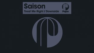 Saison  Treat Me Right Angelo Ferreri Remix [upl. by Vladimar]