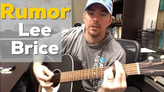 Rumor  Lee Brice  Beginner Guitar Lesson [upl. by Nakhsa]